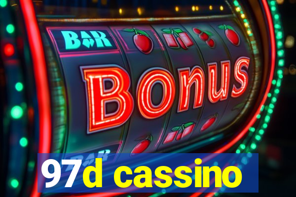 97d cassino